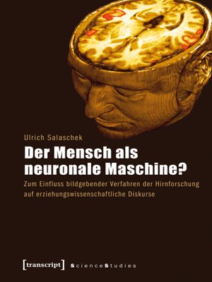 cover image of Der Mensch als neuronale Maschine?